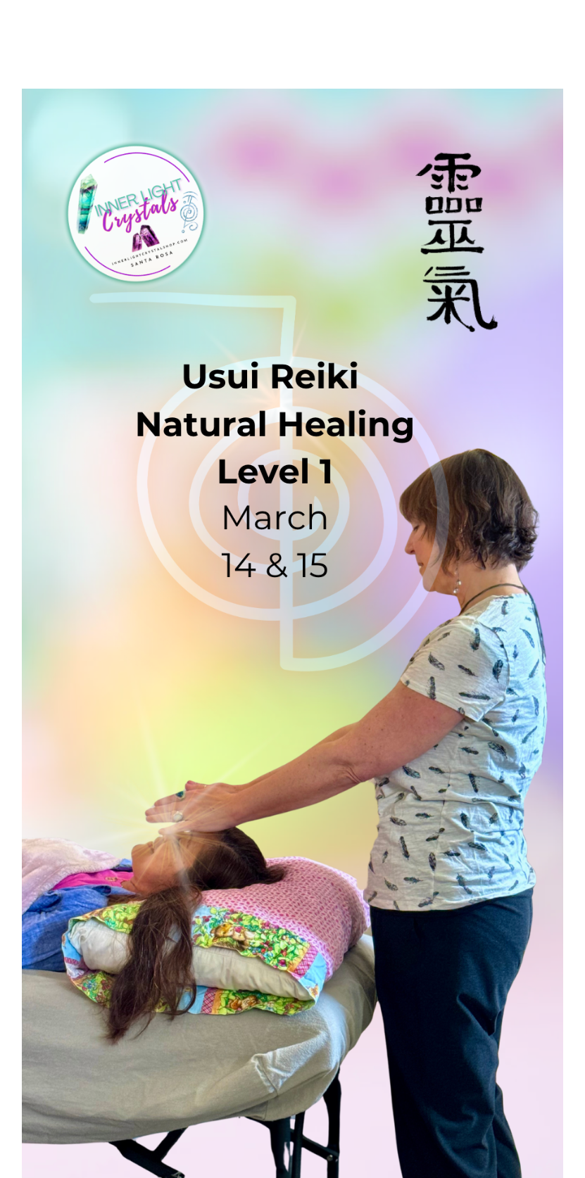 Woman performing Reiki on a client with  text for Usui Reiki Natural Healing Level 1 course.